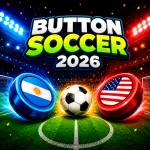 Button Soccer 2026