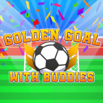 Golden Goal With Buddies